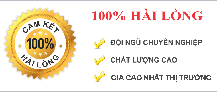 Cam kết 100% hài lòng cho quý khách hàng của Thịnh Phát