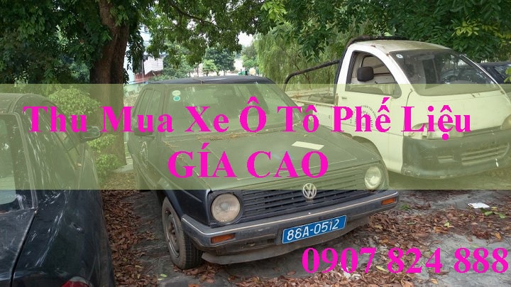 thu mua xe ô tô phế liệu giá cao