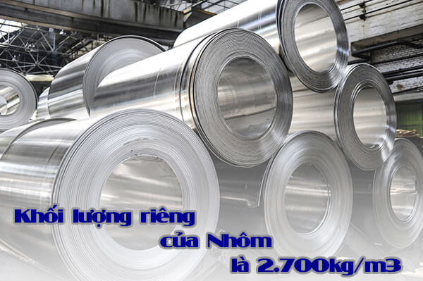 Khối lượng riêng của nhôm là 2700kg/m3